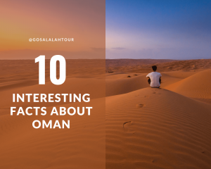 اقرأ المزيد عن المقال 10 حقائق مثيرة للاهتمام حول عمان